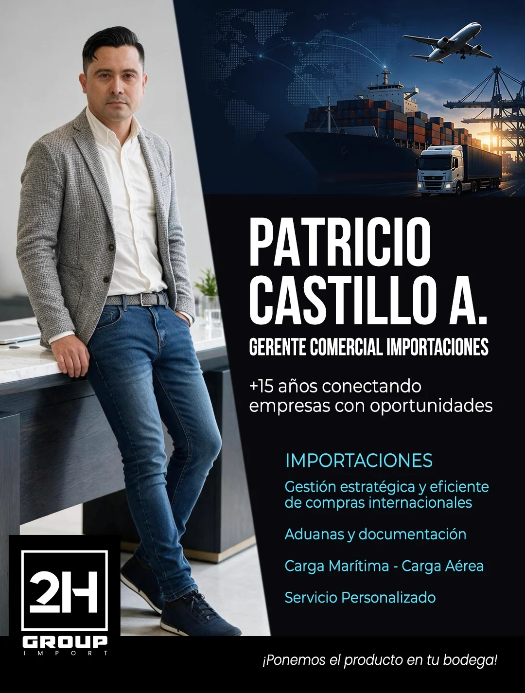 Patricio Castillo A., Gerente Comercial de Importaciones de 2H Group Import
